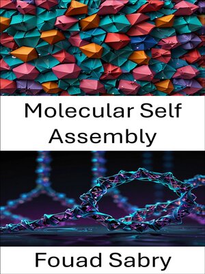cover image of Molecular Self Assembly